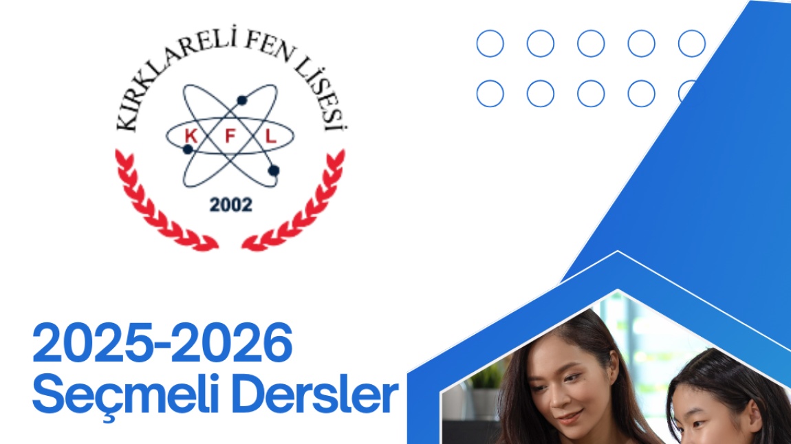 2025 -2026 EĞİTİM ÖĞRETİM YILI SEÇMELİ DERSLERİN BELİRLENMESİ