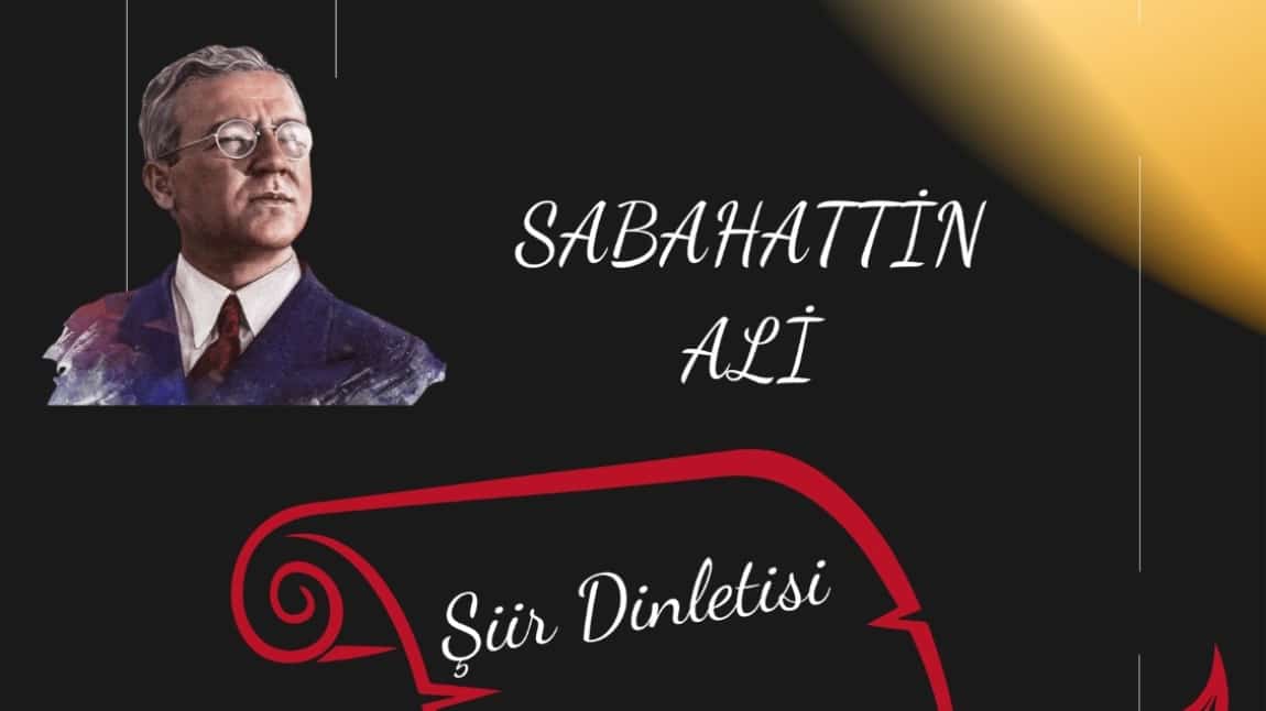 SABAHATTİN ALİ ŞİİR DİNLETİSİ